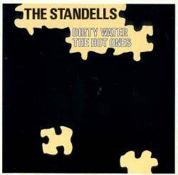 The Standells : Dirty Water + The Hot Ones